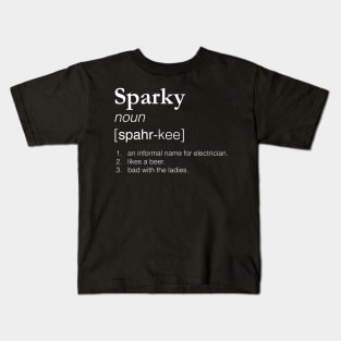 Sparky - Slang job title Kids T-Shirt